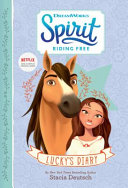 Spirit Riding Free: Lucky's Diary cover