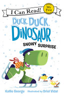 Duck, Duck, Dinosaur: Snowy Surprise cover