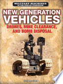 New Generation Vehicles: Drones, Mine Clearance, and Bomb Disposal cover