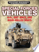 Special Forces Vehicles: 4x4s, Dirt Bikes, and Rigid-Hulled Boats cover