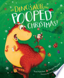 The Dinosaur That Pooped Christmas cover