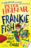 Frankie Fish and the Great Wall of Chaos cover