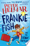 Frankie Fish and the Sonic Suitcase cover