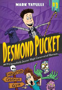 Desmond Pucket and the Cloverfield Junior High Carnival of Horrors cover