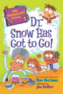Dr. Snow Has Got to Go! cover