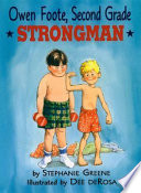 Owen Foote, Second Grade Strongman cover