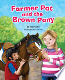 Farmer Pat and the Brown Pony cover