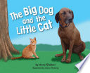 The Big Dog and the Little Cat cover