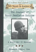 The Journal of Scott Pendleton Collins: A World War II Soldier/We Were Heroes cover