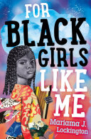 For Black Girls Like Me cover