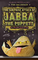 The Surprise Attack of Jabba the Puppett: An Origami Yoda Book cover