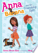 Anna, Banana, and the Friendship Split cover