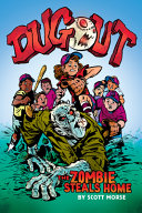 Dugout: The Zombie Steals Home cover