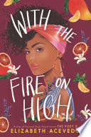 With the Fire on High cover