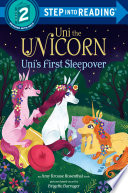 Uni the Unicorn: Uni's First Sleepover cover