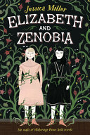 Elizabeth and Zenobia cover
