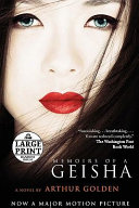Memoirs of a Geisha: A Novel cover