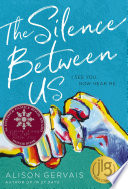 The Silence Between Us cover
