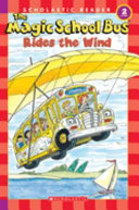 The Magic School Bus Rides the Wind cover