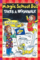 The Magic School Bus Takes a Moonwalk cover