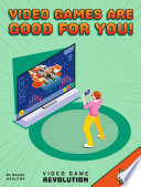 Video Games Are Good For You! cover