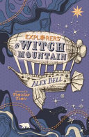 Explorers on Witch Mountain cover