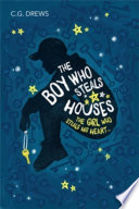 The Boy Who Steals Houses cover