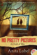 No Pretty Pictures: A Child of War cover