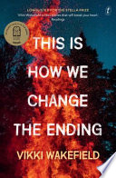 This Is How We Change the Ending cover