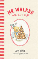 Mr Walker and the Dessert Delight cover
