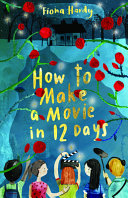 How to Make a Movie in 12 Days cover
