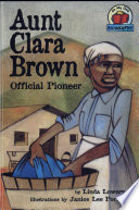 Aunt Clara Brown: Official Pioneer cover