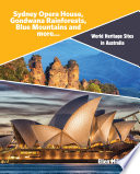 Sydney Opera House, Gondwana Rainforests, Blue Mountains and More... cover