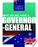 Why Do We Have a Governor-General? cover