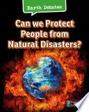 Can We Protect People from Natural Disasters? cover