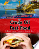 From Crude Oil to Fast Food: An Energy Journey Through the World of Heat cover