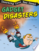 Gadget Disasters: Learning from Bad Ideas cover