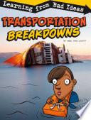 Transportation Breakdowns: Learning from Bad Ideas cover