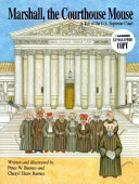 Marshall, the Courthouse Mouse: A Tail of the U.S. Supreme Court cover