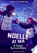 Noelle at Sea: A Titanic Survival Story cover