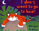 I Don't Want to Go to Bed! cover