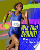 Win That Sprint! Forces in Sports cover