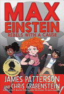 Max Einstein: Rebels with a Cause cover
