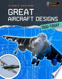 Great Aircraft Designs, 1900-Today cover