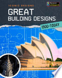 Great Building Designs, 1900-Today cover