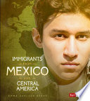 Immigrants from Mexico and Central America cover