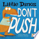 Little Dinos Don't Push cover