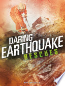 Daring Earthquake Rescues cover