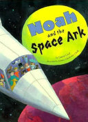 Noah and the Space Ark cover