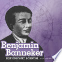 Benjamin Banneker: Self-Educated Scientist cover